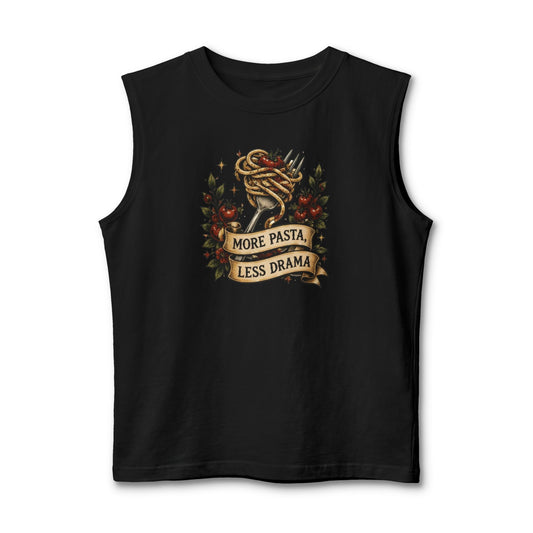 More Pasta, Less Drama Muscle Tank